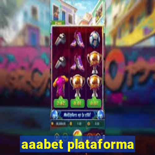 aaabet plataforma